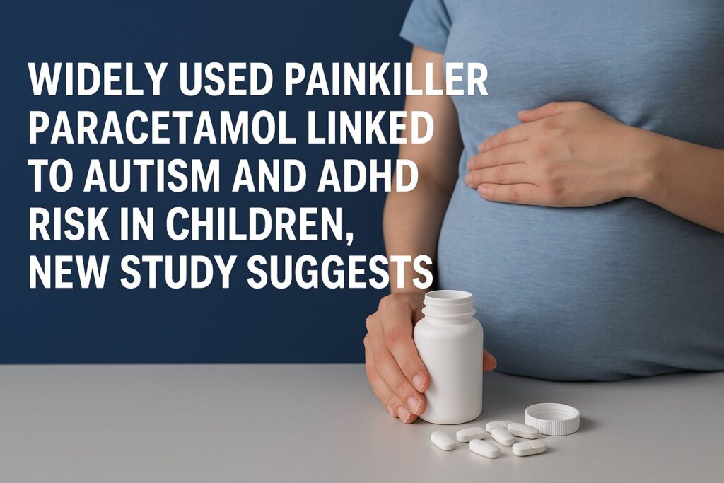 Using Paracetamol During Pregnancy? Harvard Experts Warn It May Increase Autism, ADHD Risk